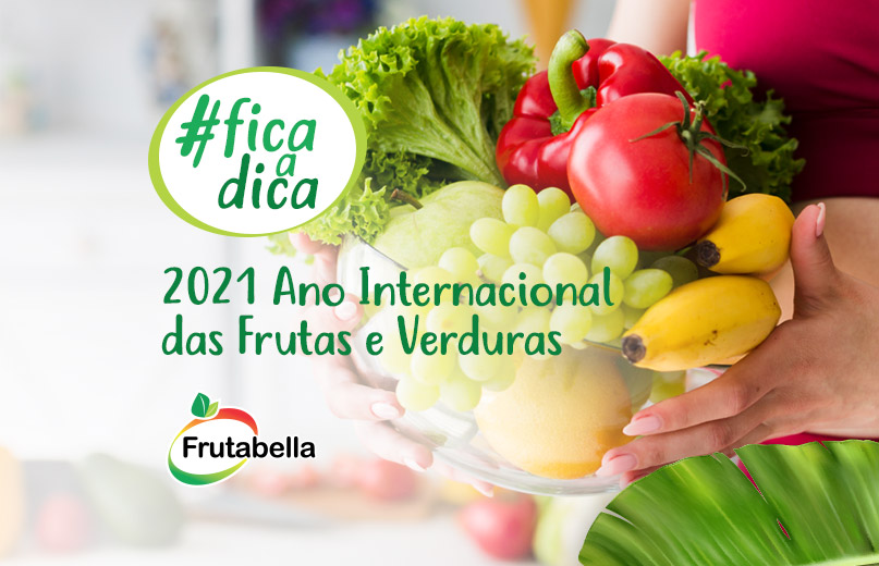 frutabella-fica-a-dica-ano-internacional-das-frutas-e-verduras